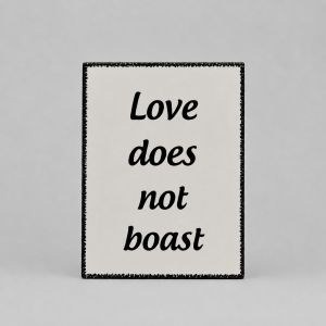 Love does not boast