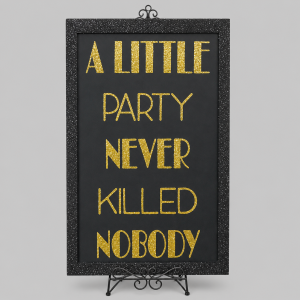 A little party never killed anyone
